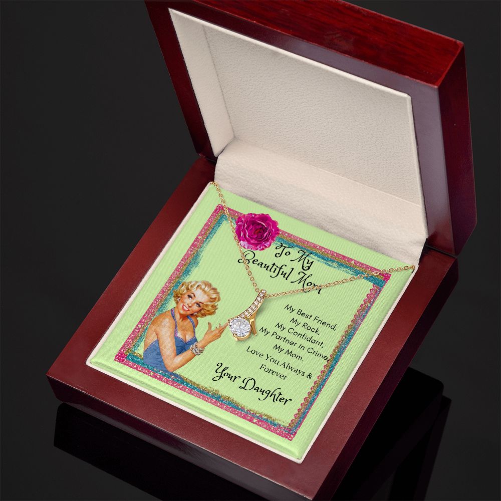 To My Beautiful Mom Necklace