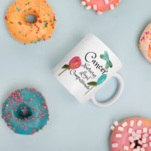 Load image into Gallery viewer, "Cancer" White glossy mug