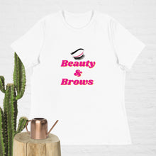 Load image into Gallery viewer, Beauty &amp; Brows Women's Relaxed T-Shirt
