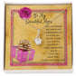 To My Beautiful Mom Alluring Beauty Necklace