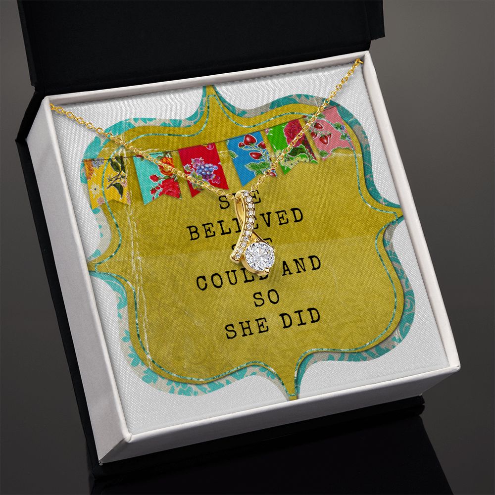 She Believed She Could So She Did Necklace