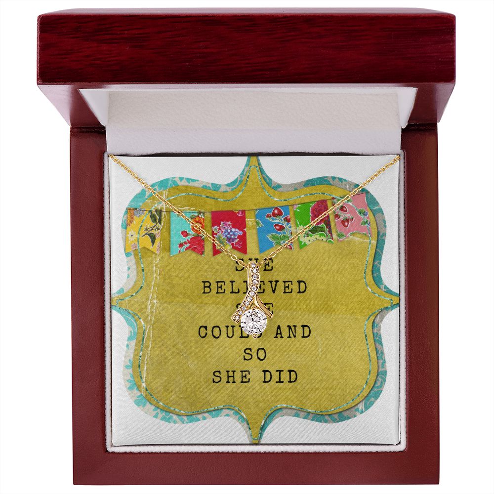 She Believed She Could So She Did Necklace