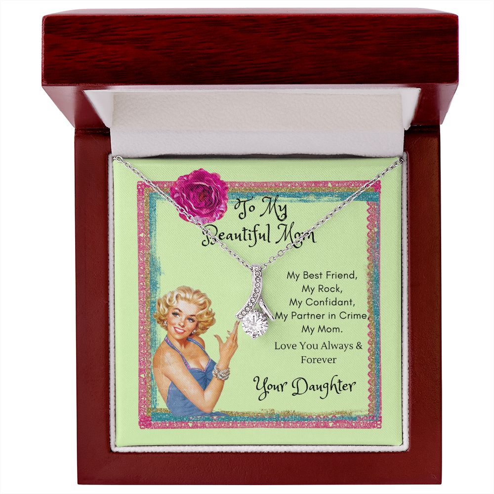 To My Beautiful Mom Necklace