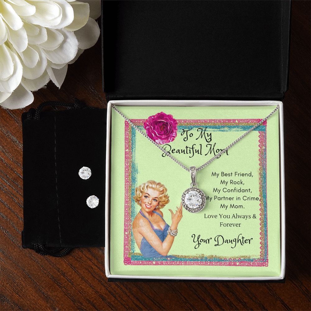 To My Beautiful Mom + CZ Earrings