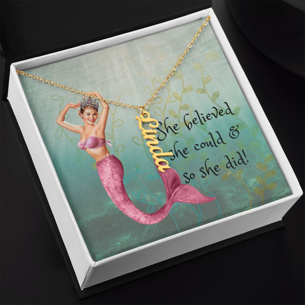 She Believed She Could & So She Did Vertical Name Necklace