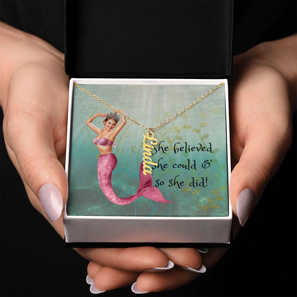 She Believed She Could & So She Did Vertical Name Necklace