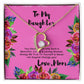 To My Daughter Necklace