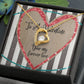 To My Valentine/Your My Forever Love Necklace